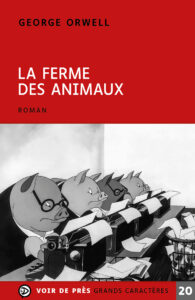 Livre La ferme des animaux en gros caractères