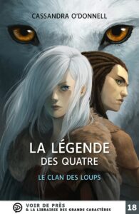 Livre La légende des quatre en gros caractères