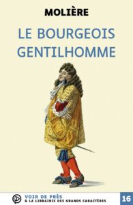 Livre Le bourgeois gentilhomme en gros caractères