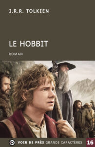 Livre Le Hobbit en gros caractères