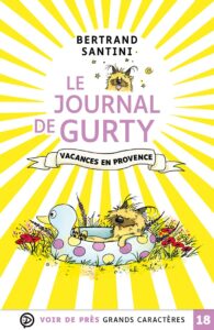 Livre Le journal de Gurty en gros caractères