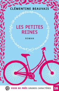 Livre Les petites reines en gros caractères